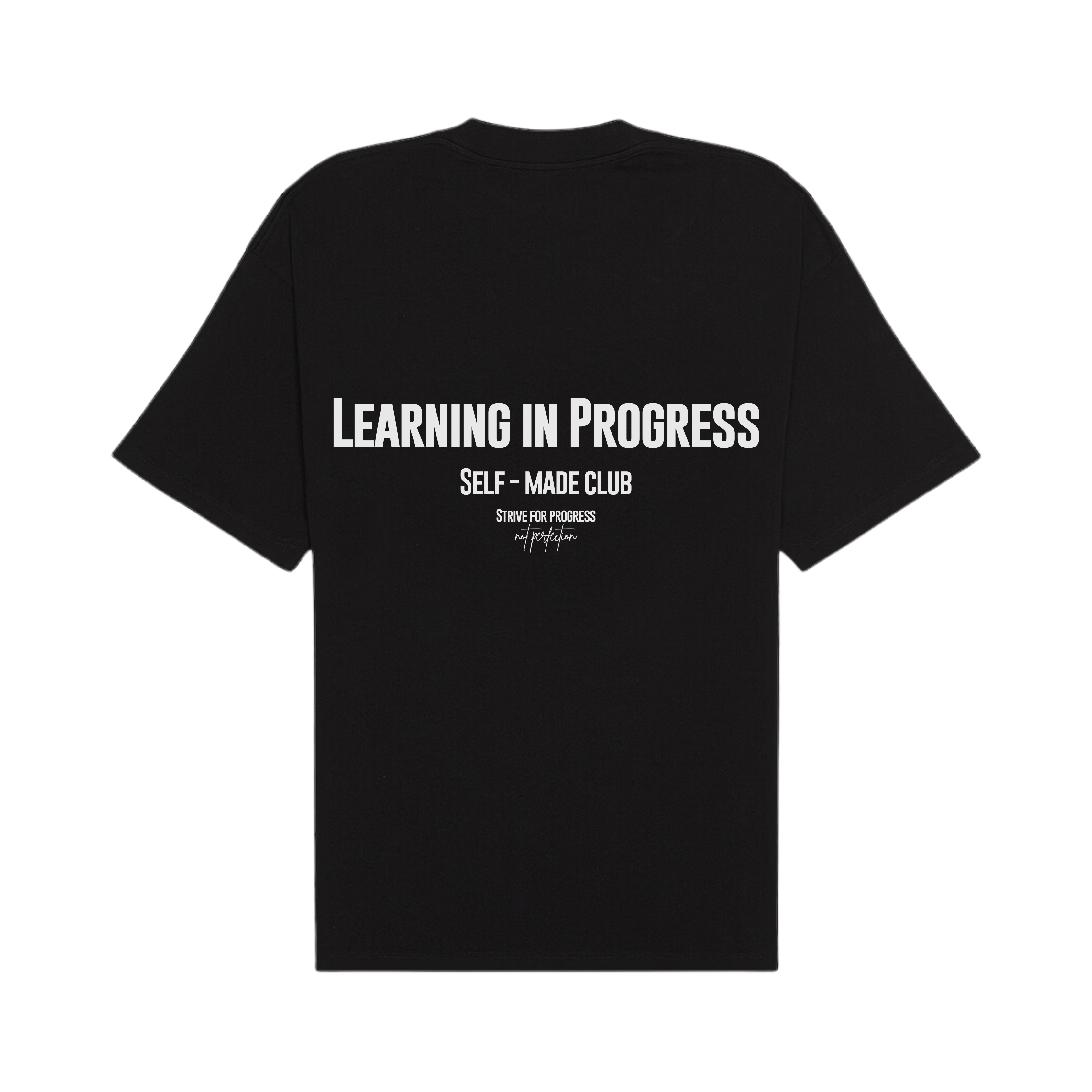 Self Made Club Oversized Tee - Learning in Progress